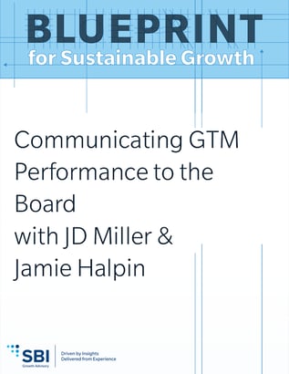 Commnicating GTM Performance to the Board